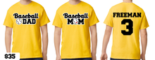 Load image into Gallery viewer, Baseball Mom/Dad Custom Shirt
